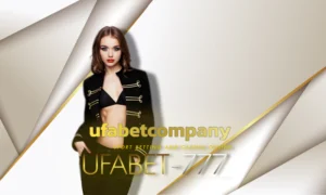 ufabetcompany ลุ้นการแข่งขันกีฬาทุกชนิดจากทั่วโลก ufabetcompany พนันกีฬา ให้บริการเดิมพันกีฬาทุกชนิดจากทั่วโลก UFABET-777
